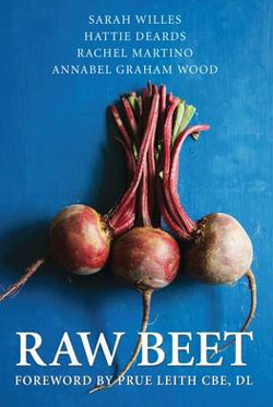 Raw Beet by Willes, Deards, Martino, Wood